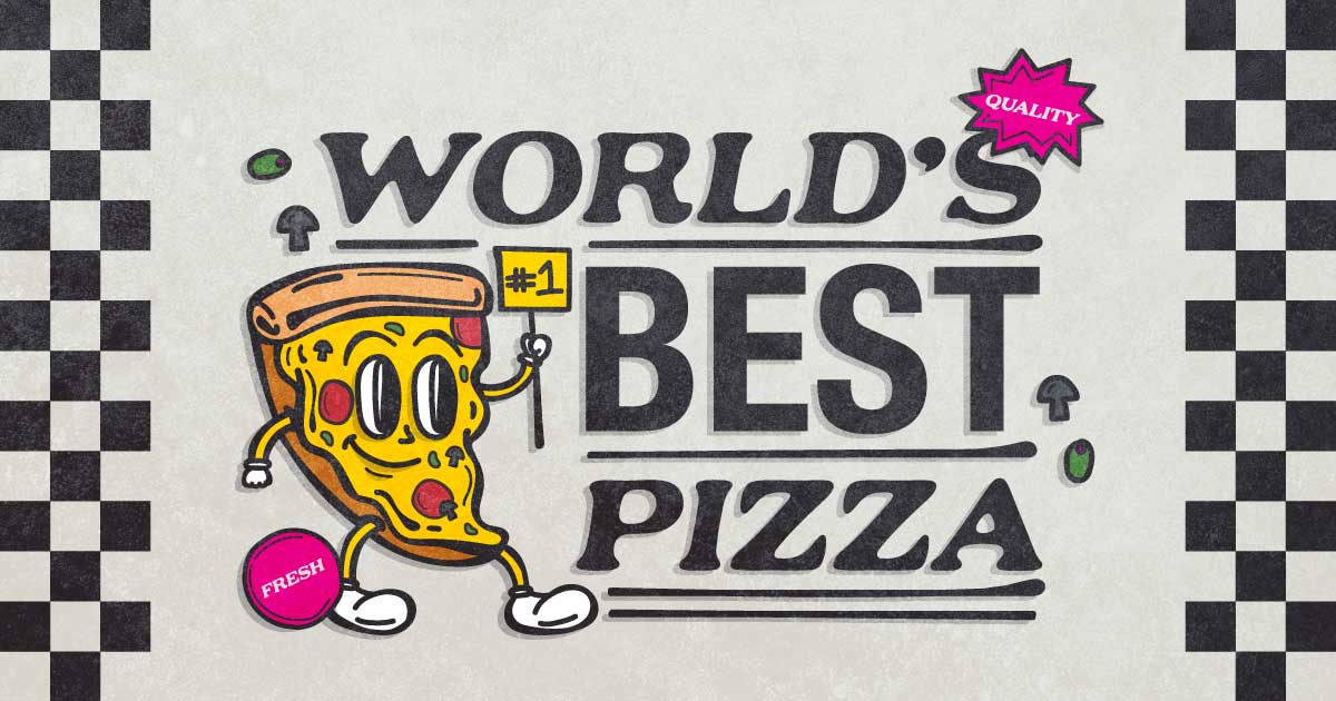 A slice of pizza and text that says World's Best Pizza