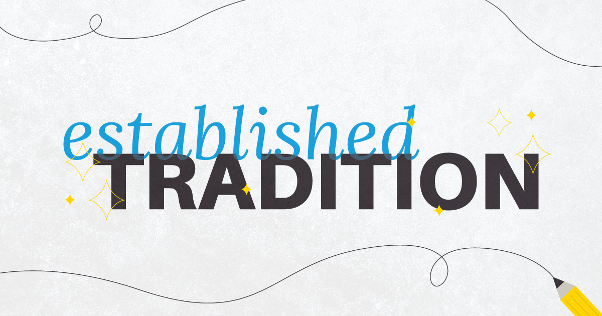 Established Tradition written on paper with pencil