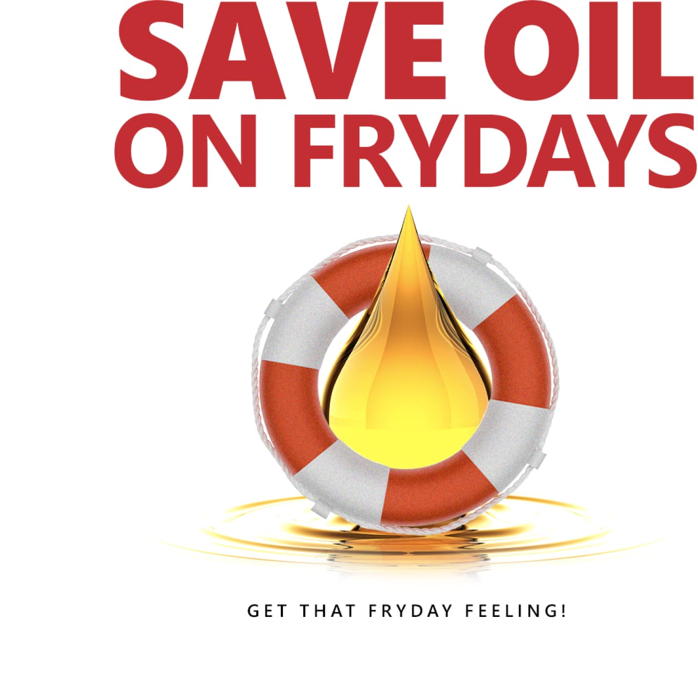Save Oil on Fridays 